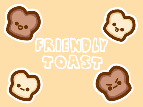 Friendly Toast - Free Play Online