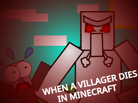 Play When A Villager Dies In Minecraft - Animation